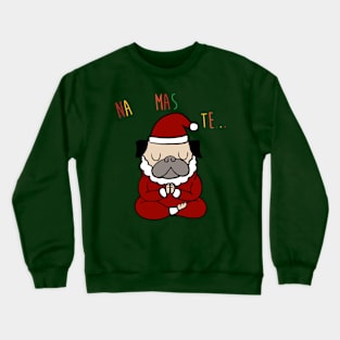 NAMASTE Pug Santa Crewneck Sweatshirt